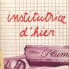 Institutrice d'hier